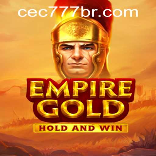 EmpireGold: Unveiling the Intricacies of Virtual Conquests with cec777 PH Login